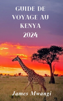 Guida Di Viaggio in Kenia