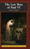 Last Mass of Paul VI