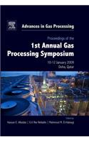 Proceedings of the 1st Annual Gas Processing Symposium