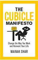 The Cubicle Manifesto