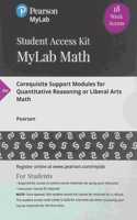 Mylab Math -- 18 Week Standalone Access Card -- For Corequisite Support Modules for Quantitative Reasoning or Liberal Arts Math