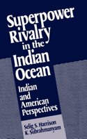 Superpower Rivalry in the Indian Ocean