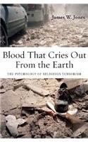 Blood That Cries Out From the Earth