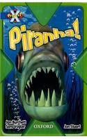 Project X: Y5 Blue Band: Endangered Cluster: Piranha!: (English)