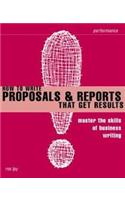 How to Write Proposals & Reports That Get Results