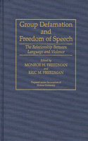 Group Defamation and Freedom of Speech