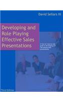 Developing and Role Playing Effective Sales Presentations