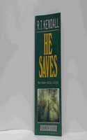 He Saves: How to Become - and Stay - a Christian (Foundations S.)