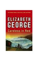 Careless in Red: An Inspector Lynley Novel: 12