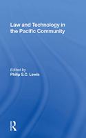 Law And Technology In The Pacific Community