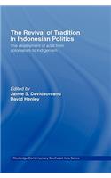 Revival of Tradition in Indonesian Politics