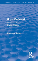 Hope Deferred (Routledge Revivals)