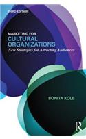 Marketing for Cultural Organizations