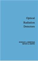 Optical Radiation Detectors