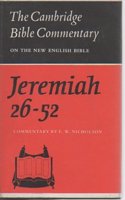The Book of the Prophet Jeremiah, Chapters 26-52