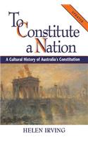 To Constitute a Nation