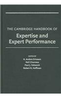 Cambridge Handbook of Expertise and Expert Performance