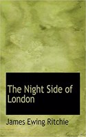 The Night Side of London