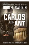 Carlos the Ant
