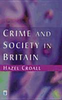 Crime and Society in Britain