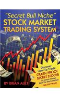 Secret Bull Niche Stock Market Trading System
