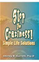 Stop the Craziness