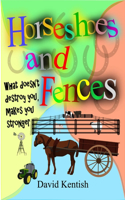 Horseshoes and Fences