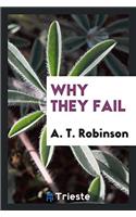 Why they fail
