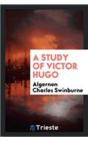 A Study of Victor Hugo