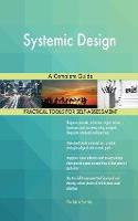 Systemic Design A Complete Guide