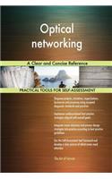 Optical networking A Clear and Concise Reference