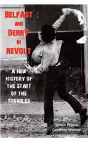 Belfast and Derry in Revolt