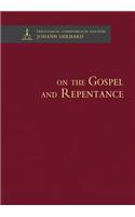 On the Gospel and Repentance