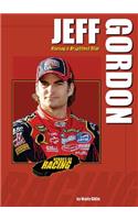 Jeff Gordon: Racing's Brightest Star