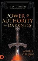 Power and Authority Over Darkness