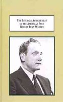 The Literary Achievements of the American Poet Robert Penn Warren
