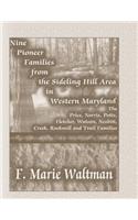 Nine Pioneer Families from the Sideling Hill Area in Western Maryland