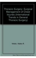 International Trends in General Thoracic Surgery: Thoracic Surgery - Surgical Management of Chest Injuries v. 7: 007