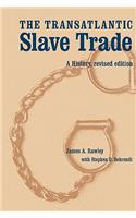 The Transatlantic Slave Trade