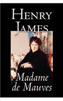 Madame de Mauves by Henry James, Fiction, Literary