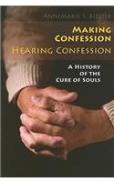 Making Confession, Hearing Confession