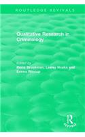 Qualitative Research in Criminology (1999)