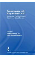 Contemporary Left-Wing Activism Vol 2