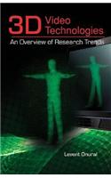3D Video Technologies