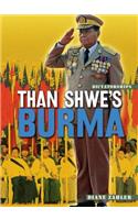 Than Shwe's Burma