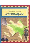 Historical Atlas of Azerbaijan