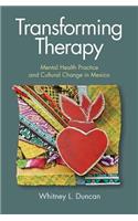 Transforming Therapy