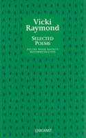 Vicki Raymond: Selected Poems