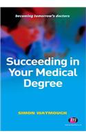 Succeeding in Your Medical Degree