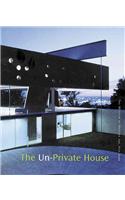 Un-Private House, The